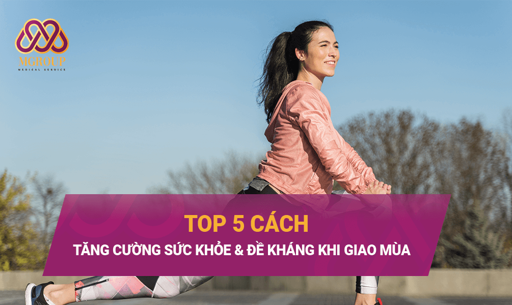 top 5 cách tăng cường sức khỏe